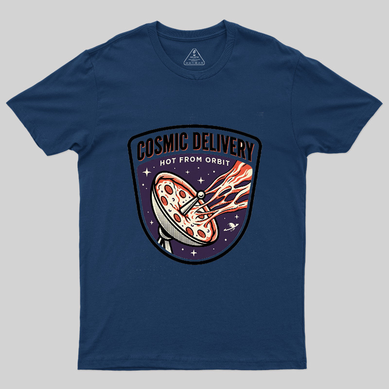 Cosmic Delivery Geek T-Shirt