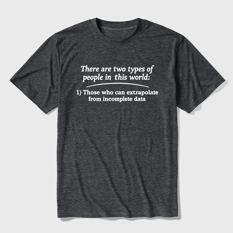 Two Types Of Math People In The World Ultra Soft Heather Tees