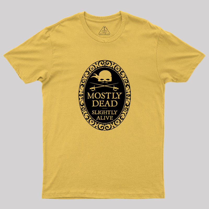 Mostly Dead Geek T-Shirt
