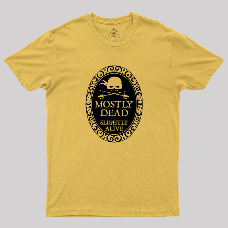 Mostly Dead Geek T-Shirt