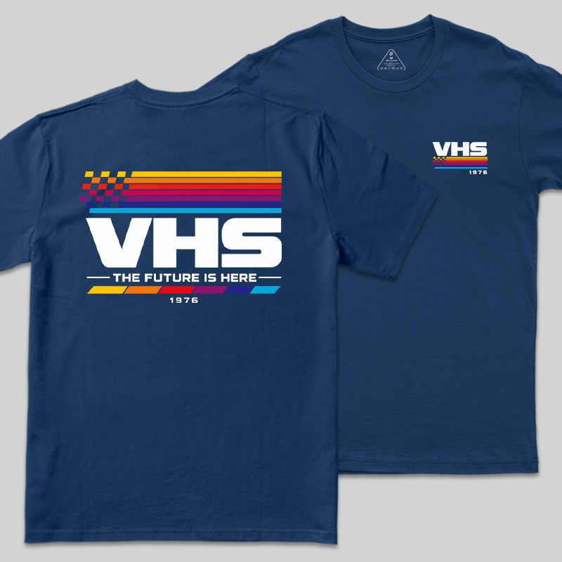 VHS The Future Is Here Front and Back Printed Geek T-Shirt