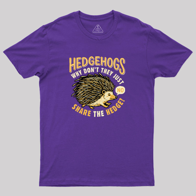Share The Hedge Geek T-Shirt