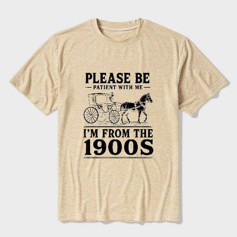 Please Be Patient With Me I'm From The 1900s Ultra Soft Heather Tee