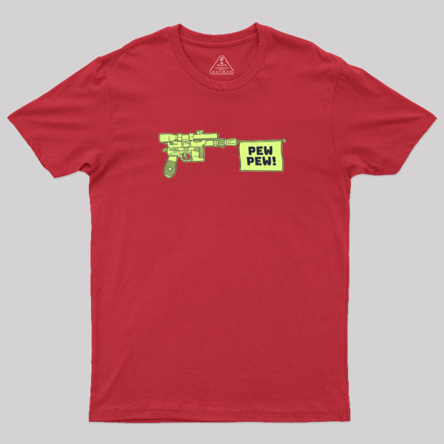 Laser Gun Pew Pew Geek T-Shirt
