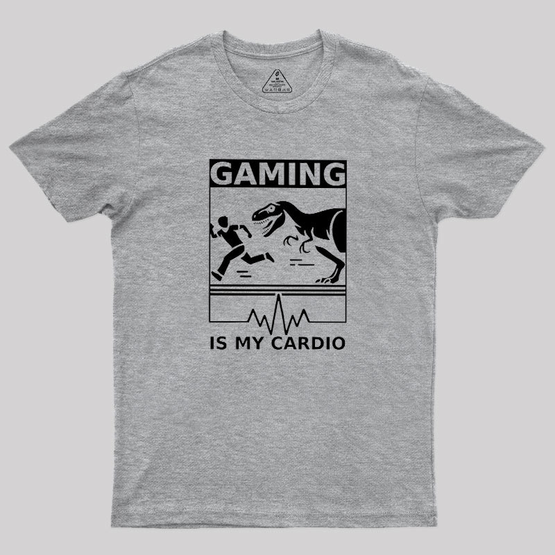 Gaming is My Cardio Geek T-Shirt