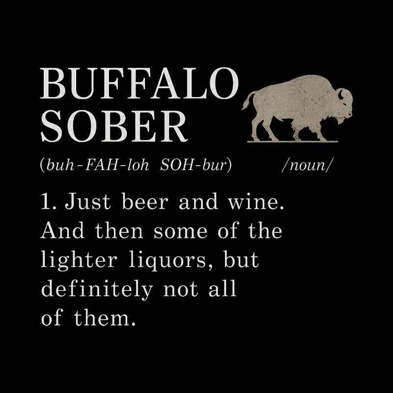 Buffalo Sober Geek T-Shirt