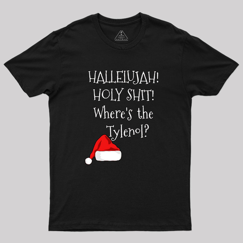 Where Is The Tylenol Geek T-Shirt