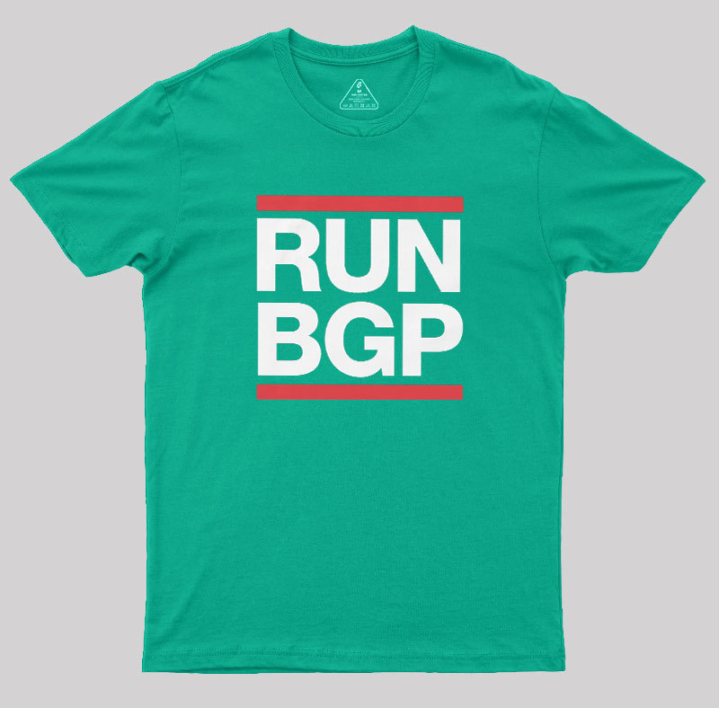 Run BGP Funny Network Engineer Geek T-Shirt