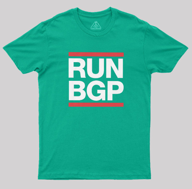 Run BGP Funny Network Engineer Geek T-Shirt
