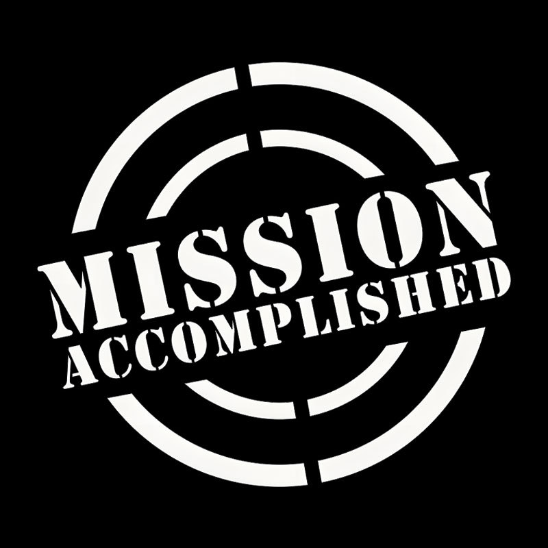Mission Accomplished Geek T-Shirt