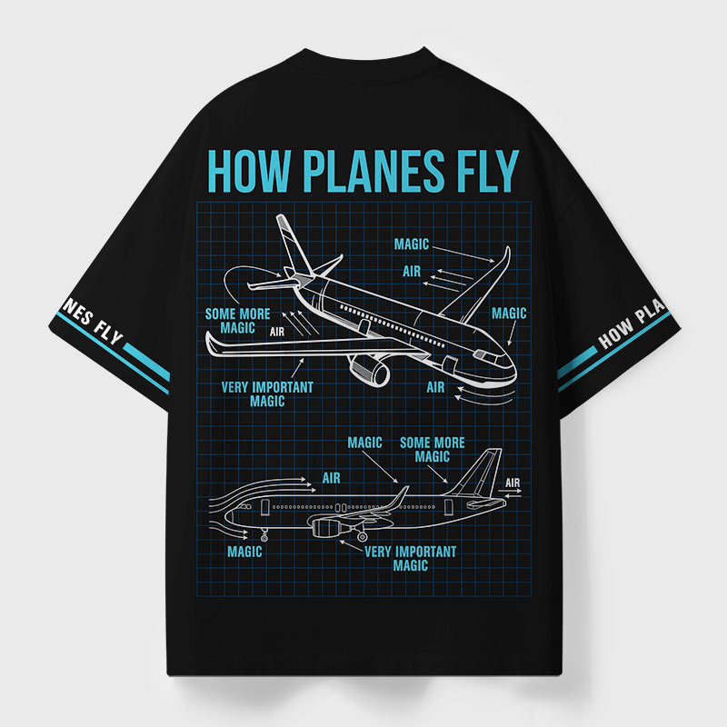 How Planes Fly Geek Eco Oversized Graphic Tees