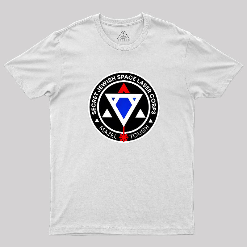 Jewish Space Laser Program Geek T-Shirt