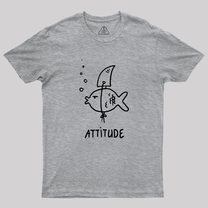 Fish Attitude Geek T-Shirt
