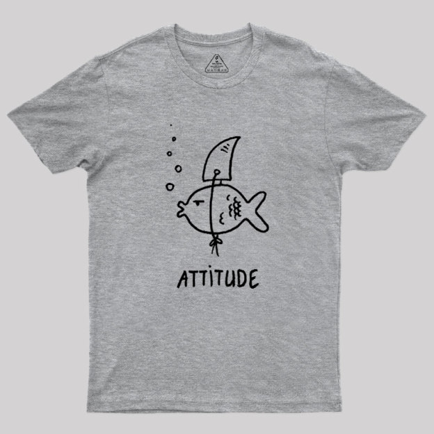 Fish Attitude Geek T-Shirt