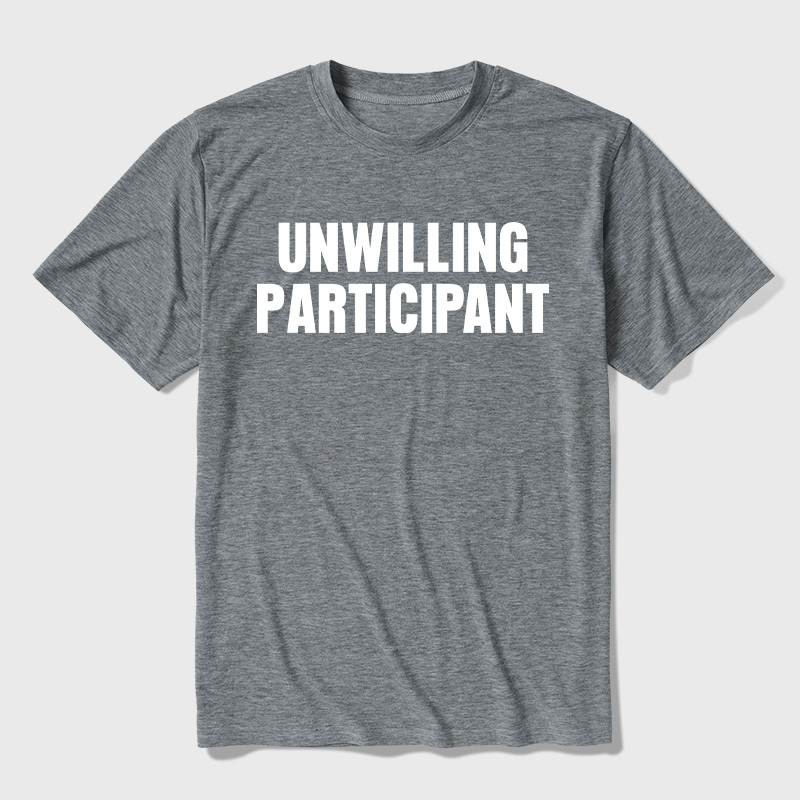 Unwilling Participant Ultra Soft Heather Tee