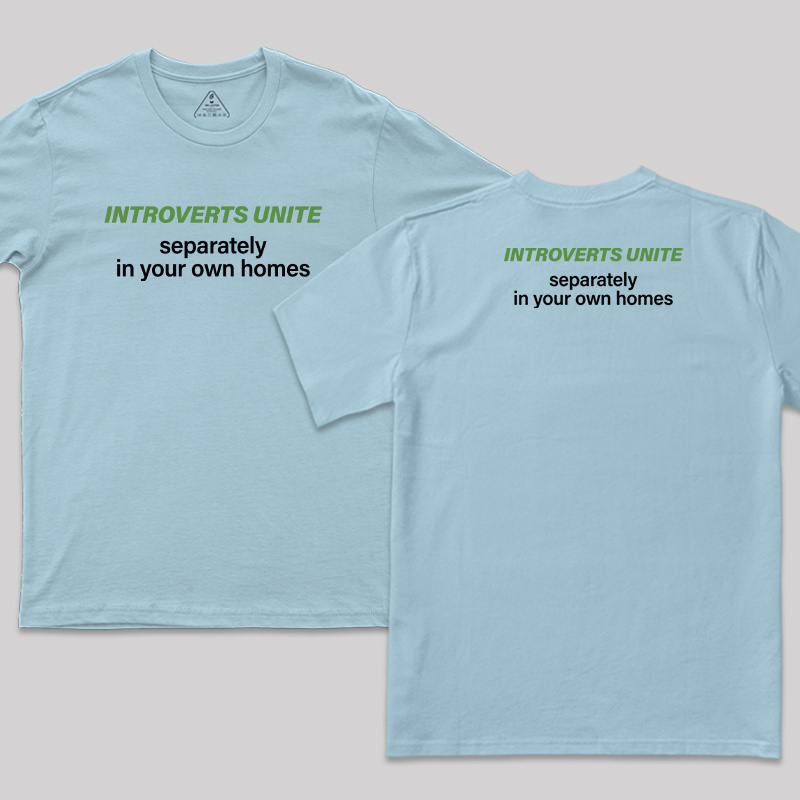 Introverts Unite Front and Back Printed T-Shirt