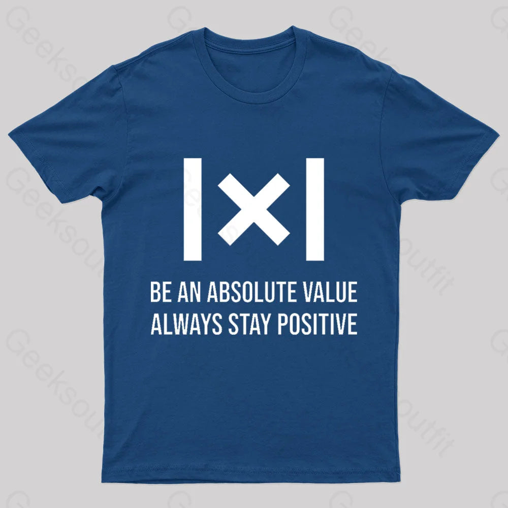Be An Absolute Value Nerd T-Shirt Navy / S