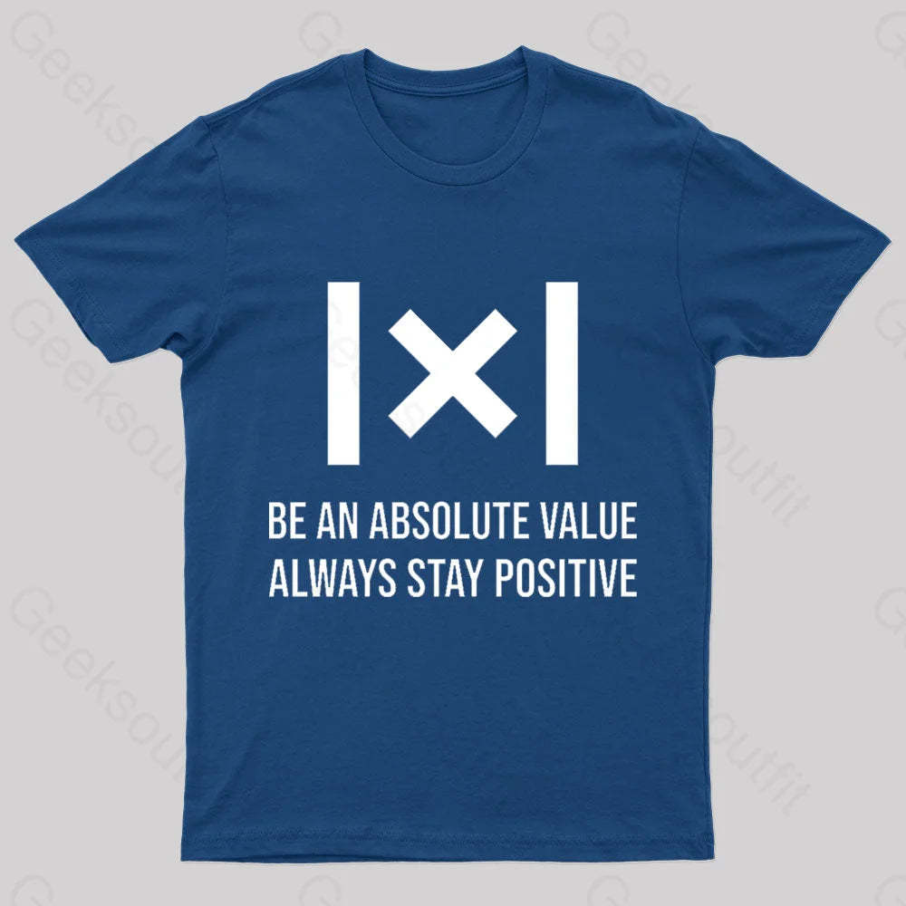 Be An Absolute Value Nerd T-Shirt Navy / S
