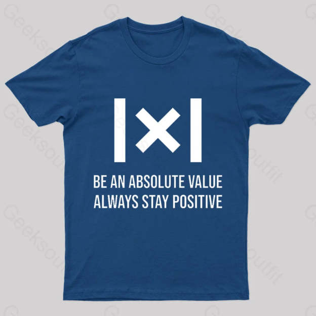 Be An Absolute Value Nerd T-Shirt Navy / S