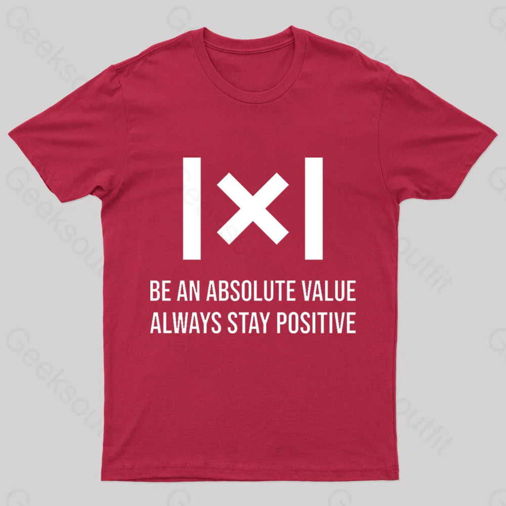 Be An Absolute Value Nerd T-Shirt Red / S