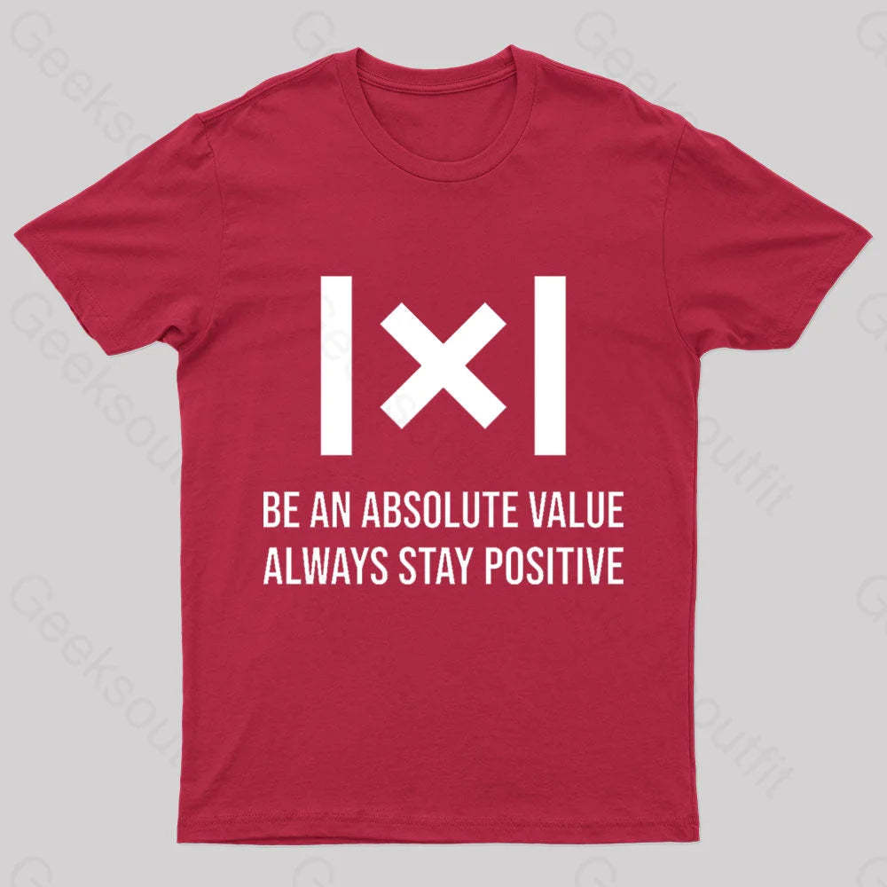 Be An Absolute Value Nerd T-Shirt Red / S