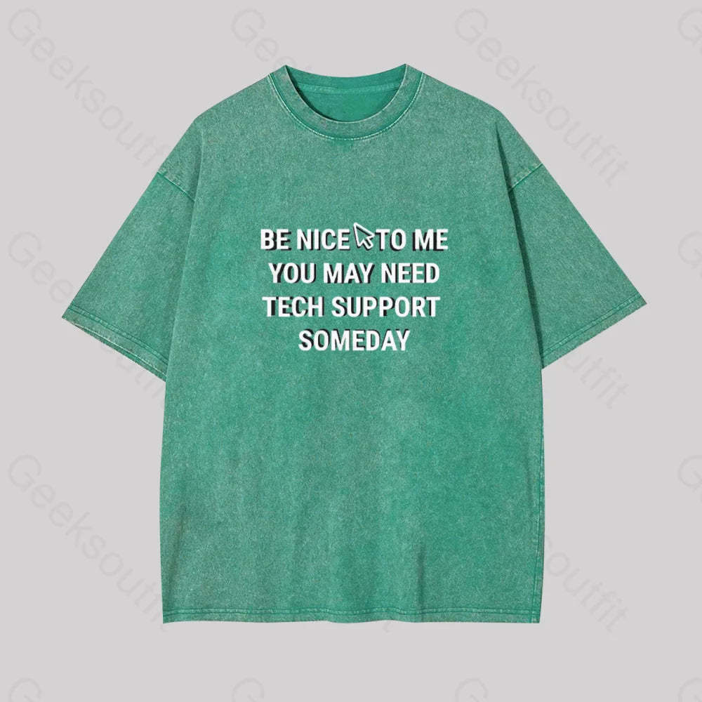 Be Nice Tech Support Geek Washed T-Shirt Grass Green / S