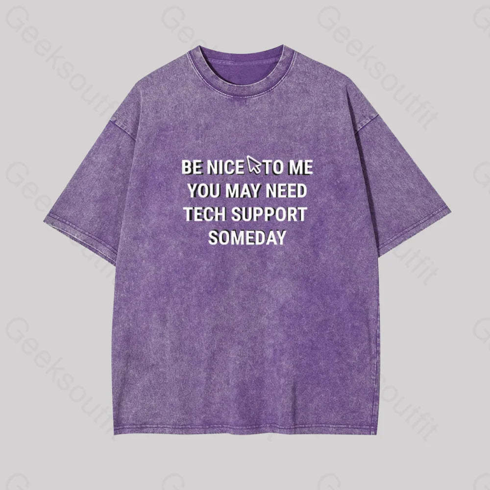 Be Nice Tech Support Geek Washed T-Shirt Purple / S