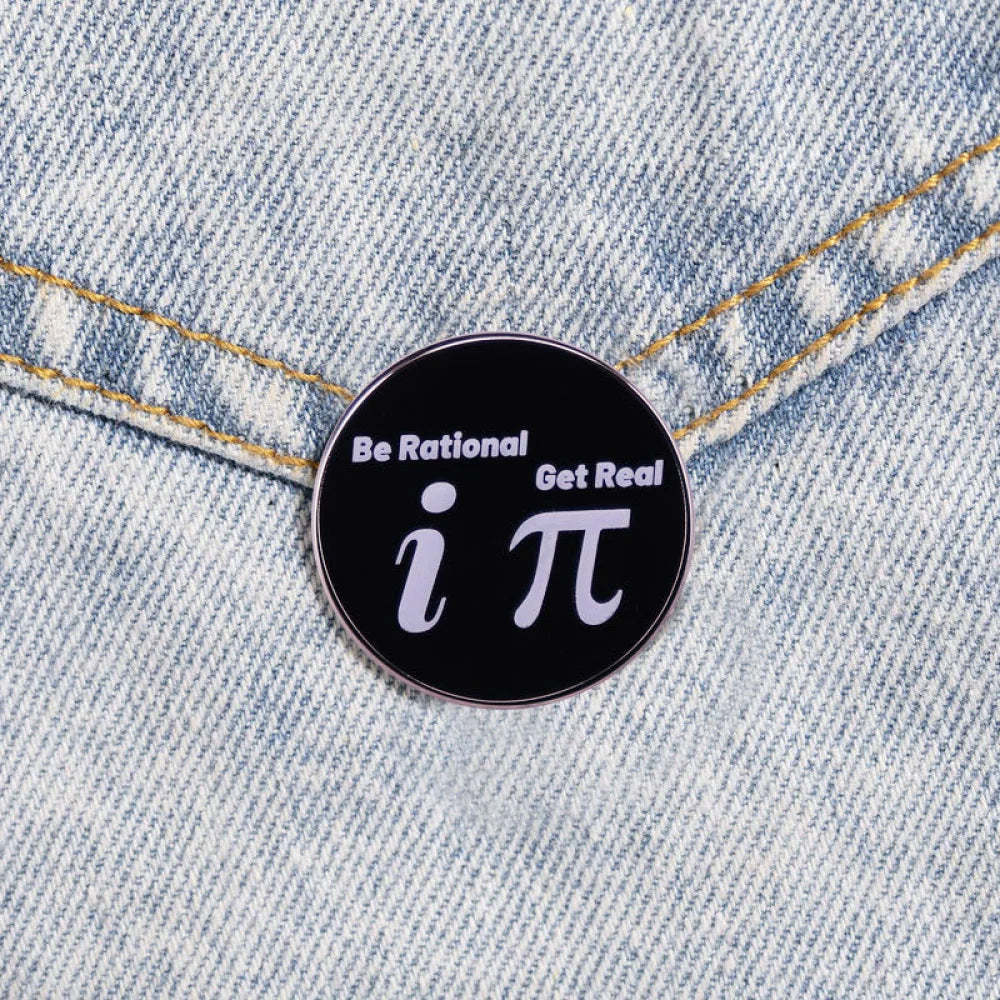 Be Rational Get Real Pins