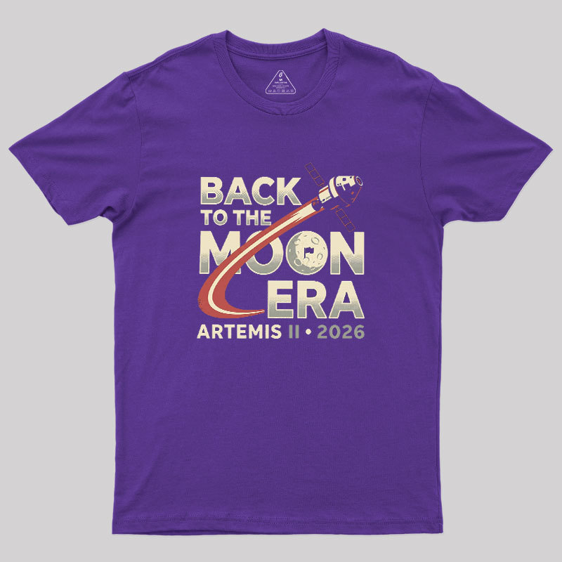 Back To The Moon Era Geek T-Shirt