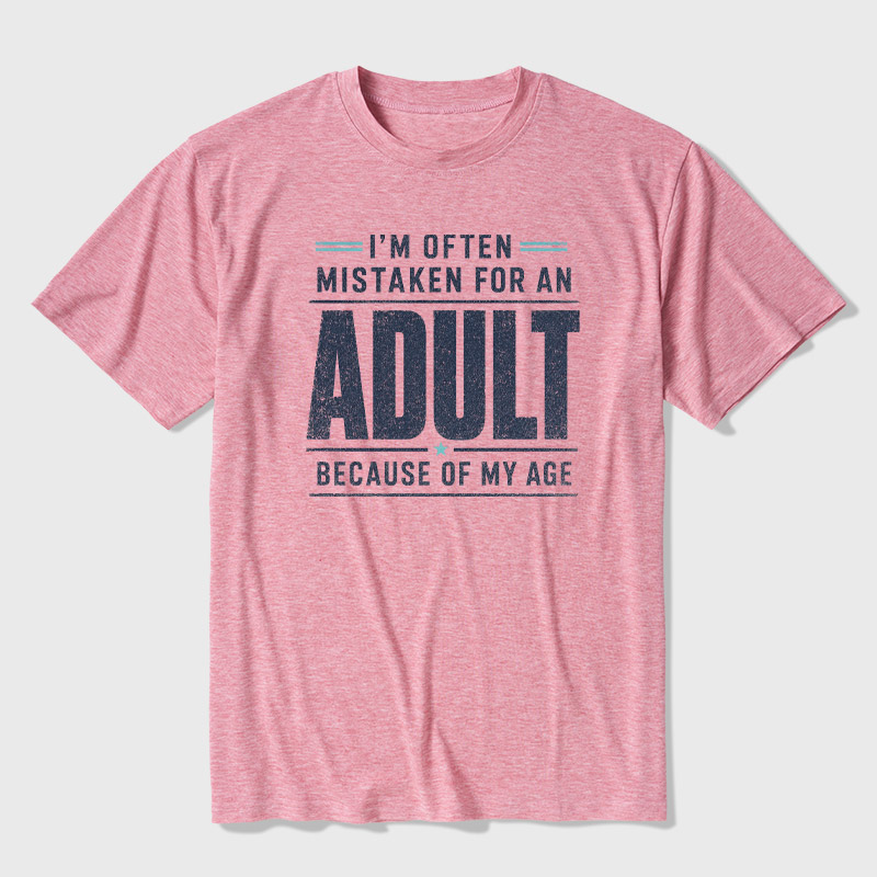 I'm Often Mistaken For An Adult Ultra Soft Heather Tee