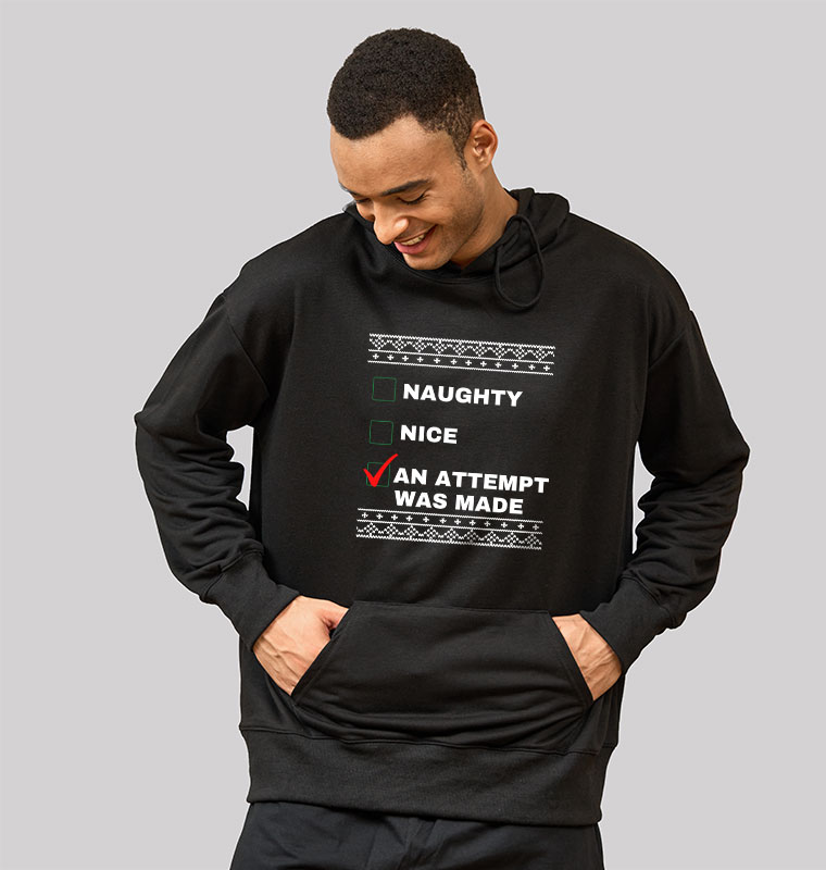 An Attempt Was Made Geek Hoodie