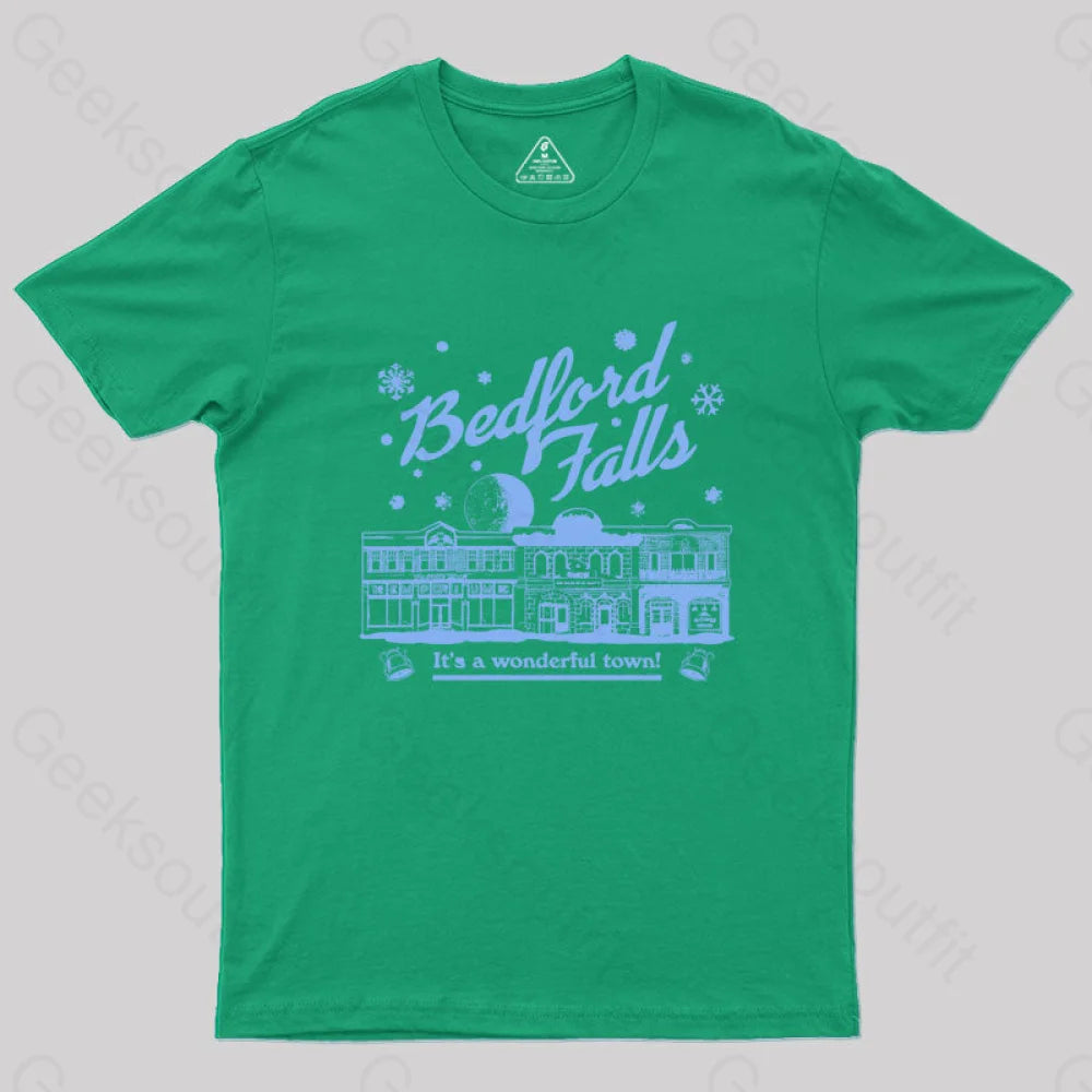 Bedford Falls Is Wonderful! Geek T-Shirt Green / S
