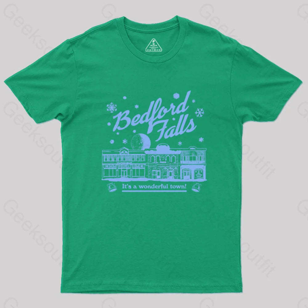 Bedford Falls Is Wonderful! Geek T-Shirt Green / S