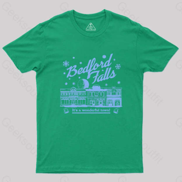 Bedford Falls Is Wonderful! Geek T-Shirt Green / S