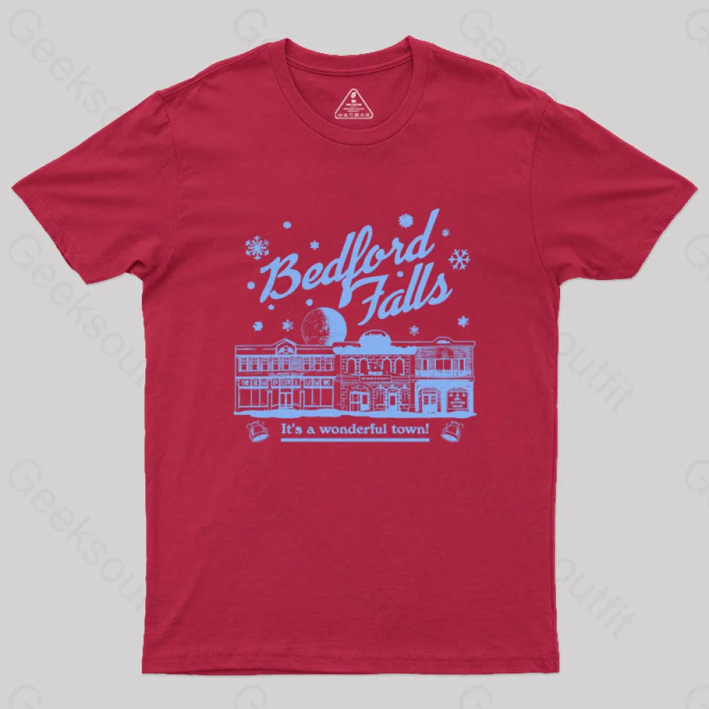 Bedford Falls Is Wonderful! Geek T-Shirt Red / S