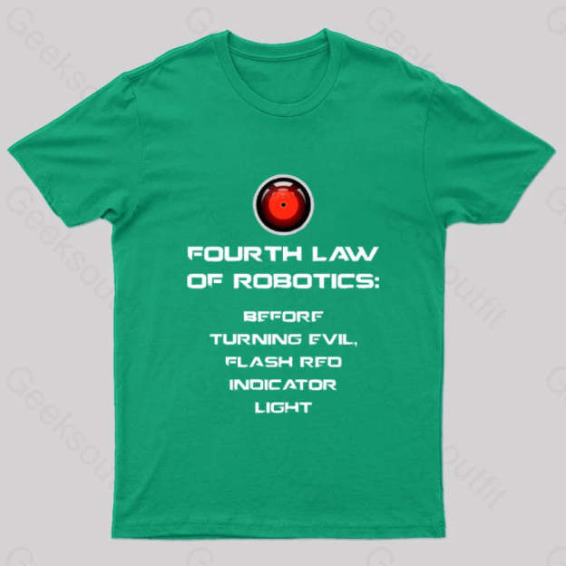 Before Turning Evil Flash Red Indicator Light Geek T-Shirt Green / S