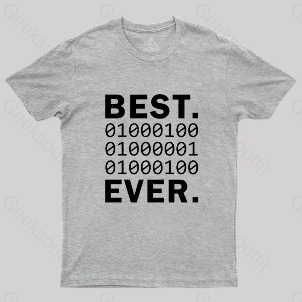 Best Dad Ever In Binary Code T-Shirt Grey / S