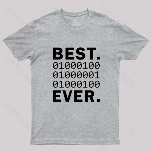 Best Dad Ever In Binary Code T-Shirt Grey / S