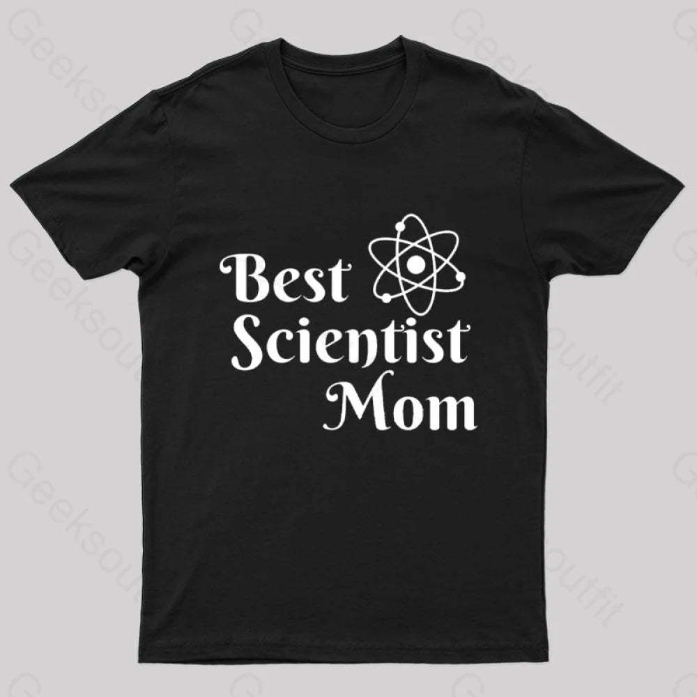 Best Scientist Mom Nerd T-Shirt Black / S