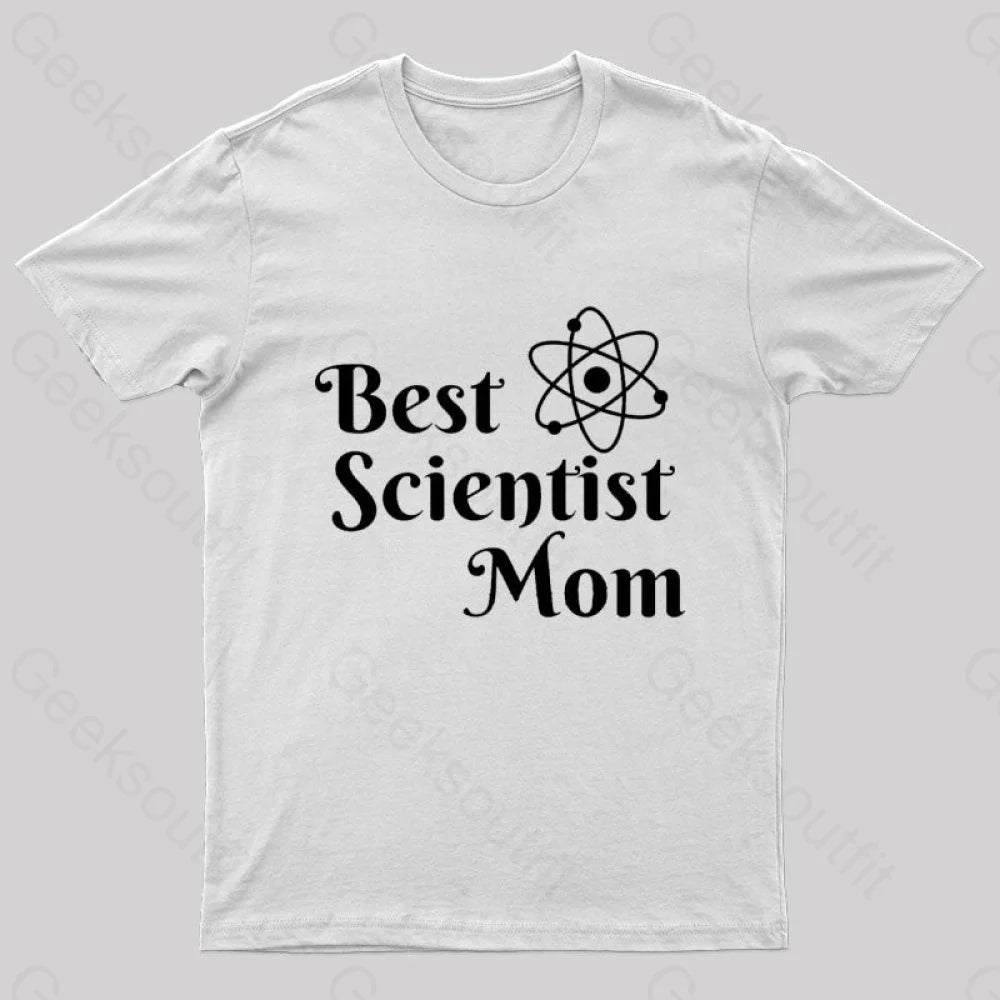 Best Scientist Mom Nerd T-Shirt White / S