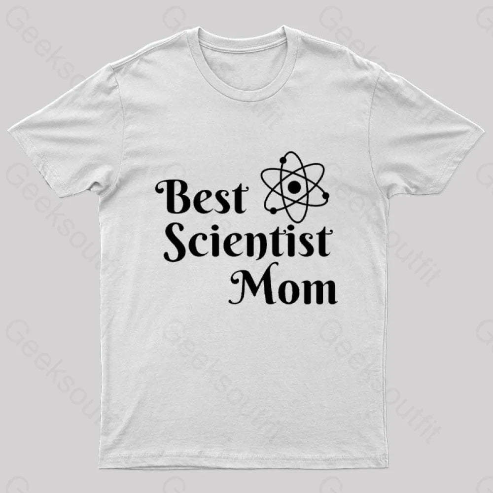 Best Scientist Mom Nerd T-Shirt White / S