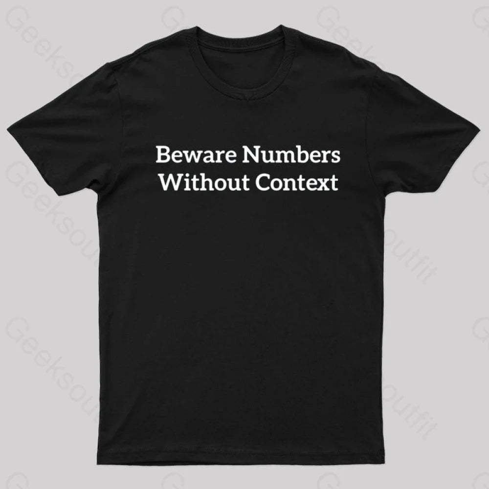 Beware Numbers Nerd T-Shirt Black / S