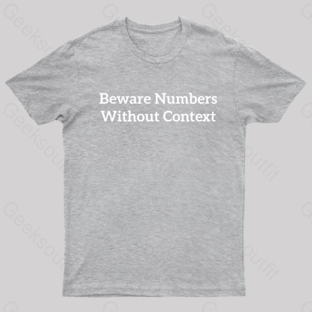 Beware Numbers Nerd T-Shirt Grey / S