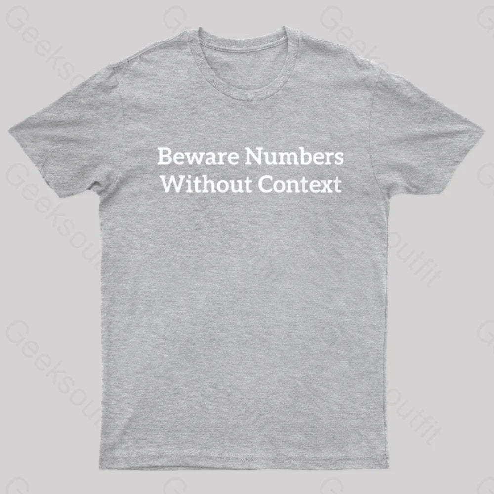 Beware Numbers Nerd T-Shirt Grey / S