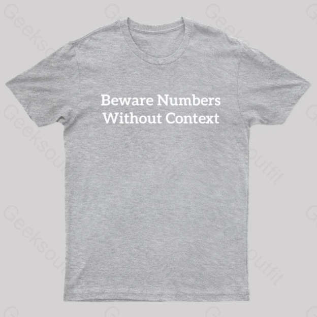 Beware Numbers Nerd T-Shirt Grey / S