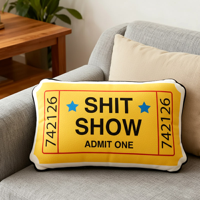 Shit Show Funny Geek Pillow