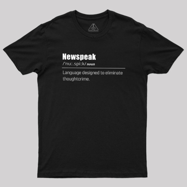 Newspeak Defined Geek T-Shirt