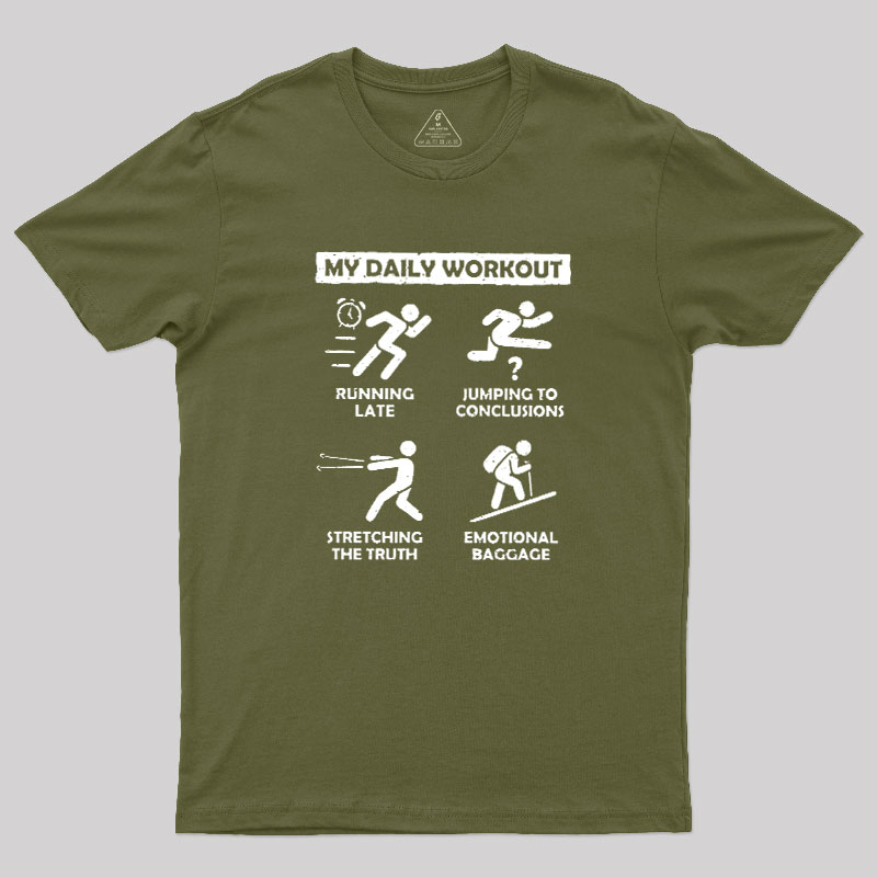 My Daily Workout Geek T-Shirt