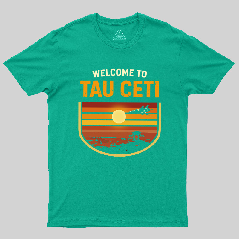 Welcome To Tau Ceti Vintage Geek T-Shirt