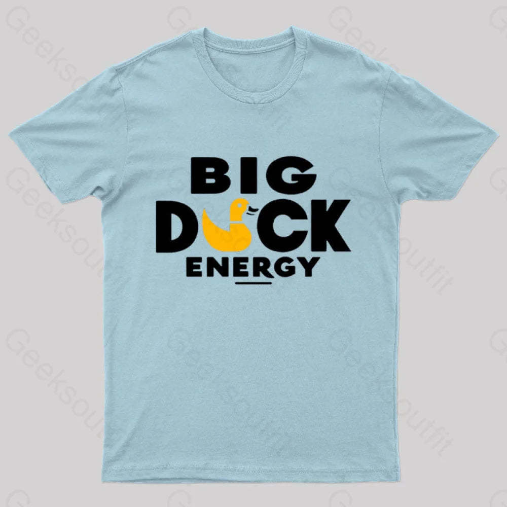 Big Duck Energy Nerd T-Shirt Light Blue / S